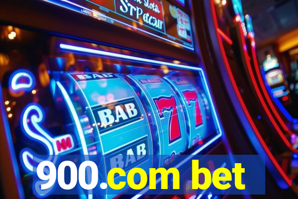 900.com bet